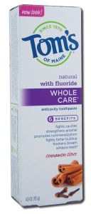 Toms Of Maine - Whole Care TOOTHPASTE Cinnamon Clove 4 oz