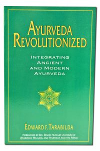 BOOKs - Ayurveda Revolutionized: Integrating