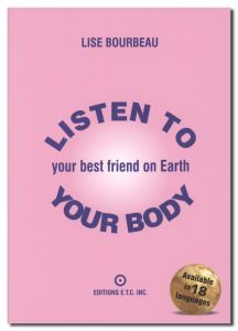 Books - Listen To Your Body, Your Best Friend on Earth