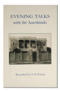 BOOKs - Evening Talks with Sri Aurobindo