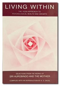 Books - Living Within: Yoga Approach to Psychological Health and Growth
