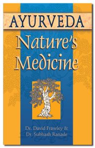 BOOKs - Ayurveda, Natures Medicine