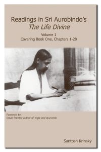 BOOKs - Readings in Sri Aurobindos The Life Divine Vol 1: