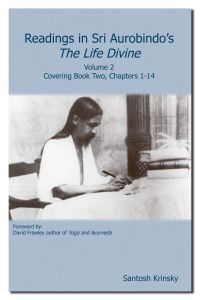 BOOKs - Readings in Sri Aurobindos The Life Divine Vol 2:
