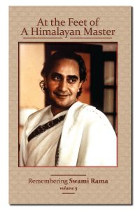 BOOKs - At the Feet of a Himalayan Master, Vol. 5: Remembering Swami Rama