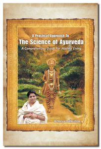 BOOKs - A Practical Approach to The Science of Ayurveda