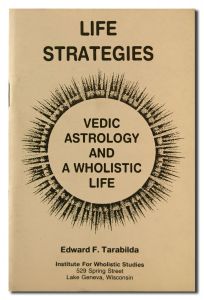 Books - Life Strategies V - Vedic Astrology and  Wholistic Life